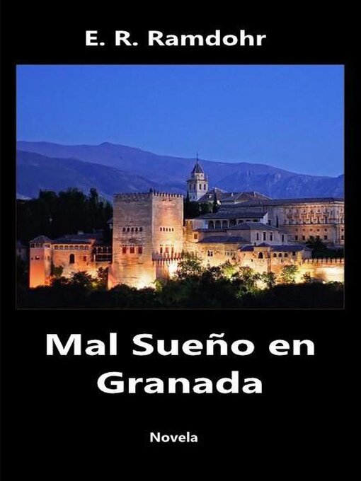 Title details for Mal Sueño en Granada by E. R. Ramdohr - Available